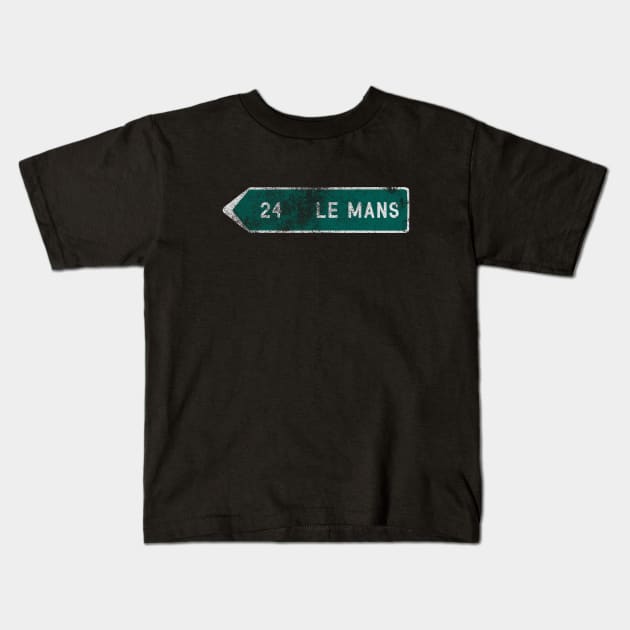 Le Mans Road Sign (Distressed) Kids T-Shirt by NeuLivery